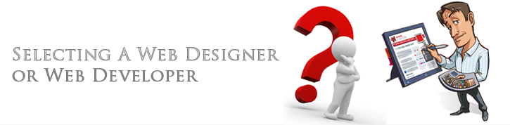 Selecting A Web Designer or web Developer